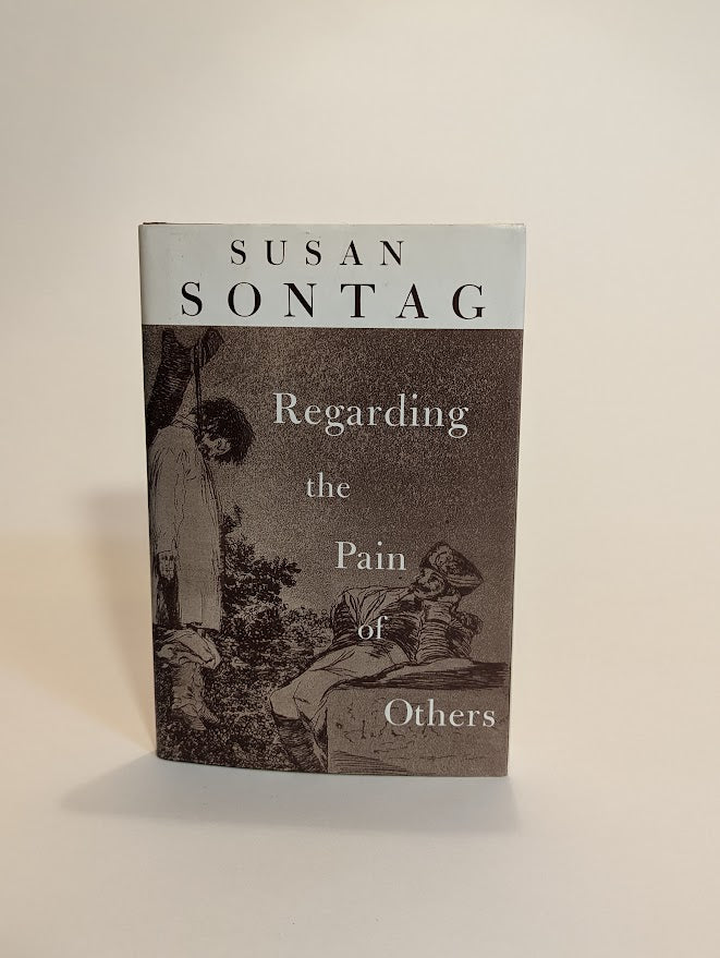 Regarding the Pain of Others [Susan Sontag] – Alarum Books