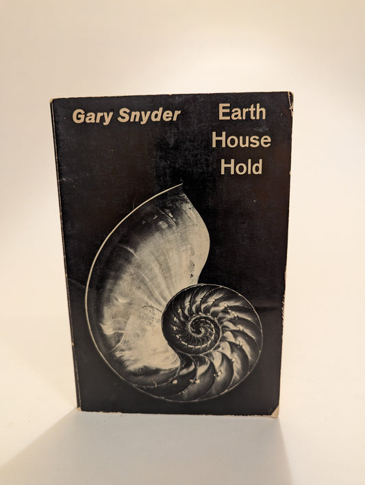 Earth House Hold [Gary Snyder]