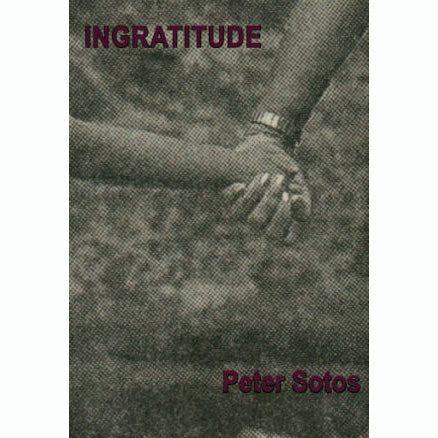 Ingratitude [Peter Sotos]
