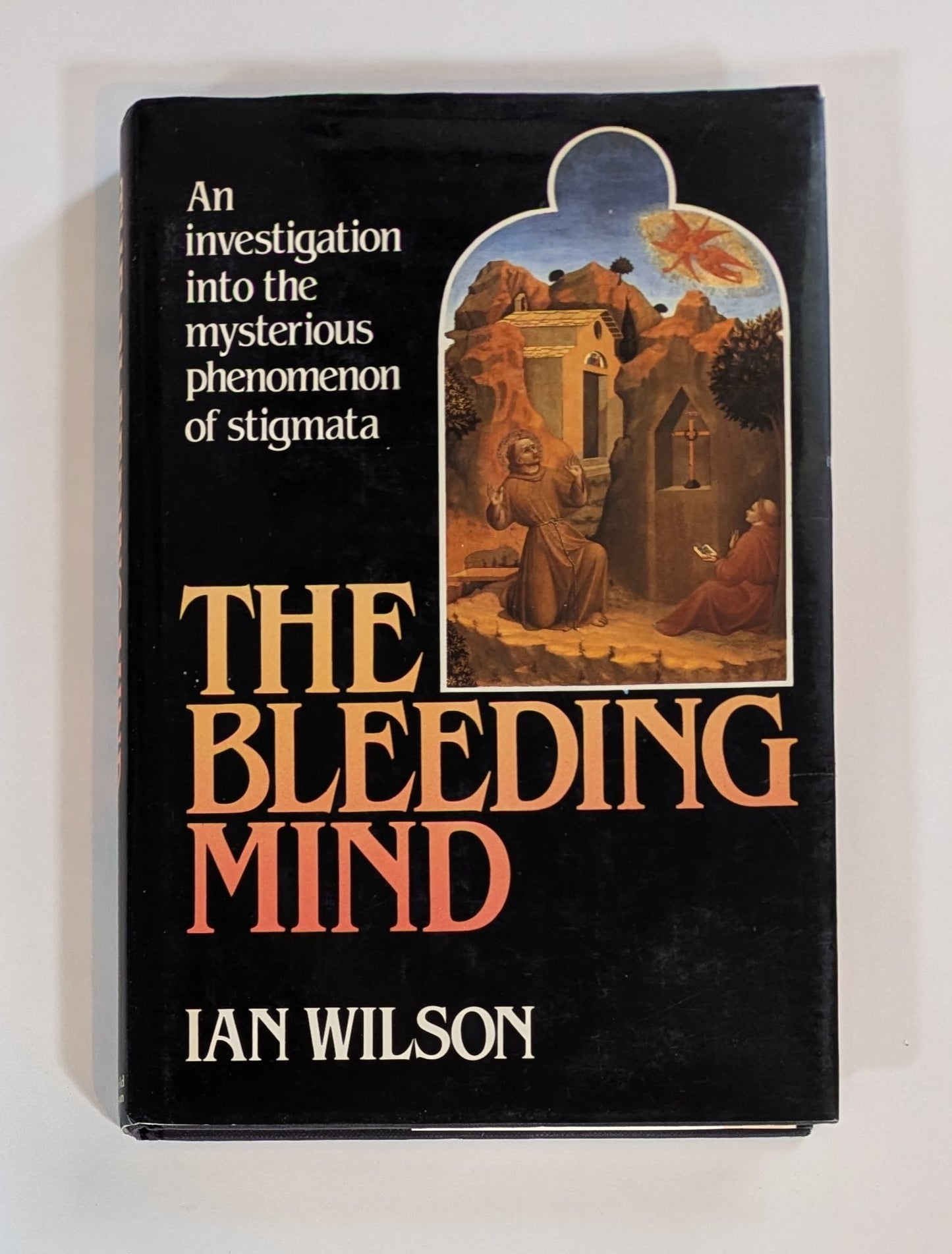 The Bleeding Mind [Ian Wilson]